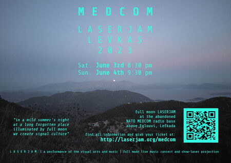 L A S E R J A M L E V K A S 2023 – JUNE 03 + 04 – at the abandoned NATO radio base of Lefkada